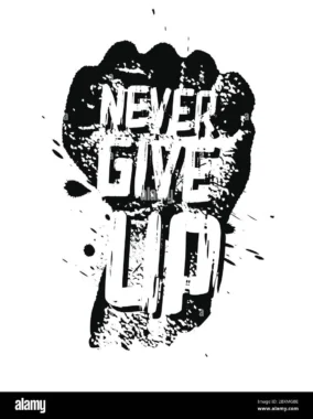 Never Give Up Images 5